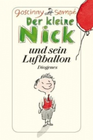 Kniha Der kleine Nick und sein Luftballon René Goscinny