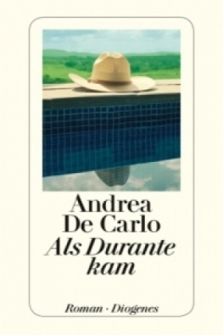 Kniha Als Durante kam Andrea De Carlo