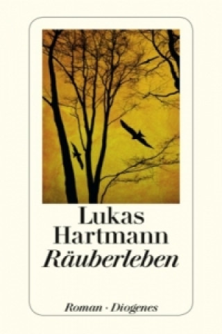 Книга Räuberleben Lukas Hartmann