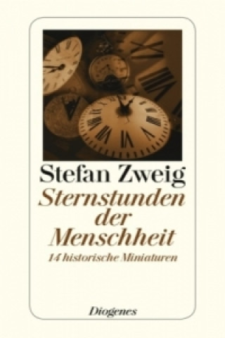 Kniha Sternstunden der Menschheit Stefan Zweig