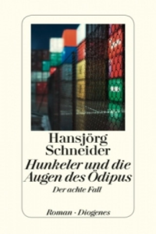 Libro Hunkeler und die Augen des Oedipus Hansjörg Schneider