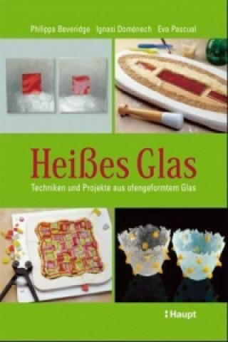 Book Heißes Glas Philippa Beveridge