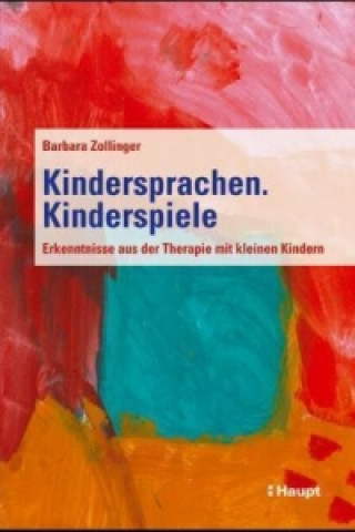 Kniha Kindersprachen. Kinderspiele Barbara Zollinger