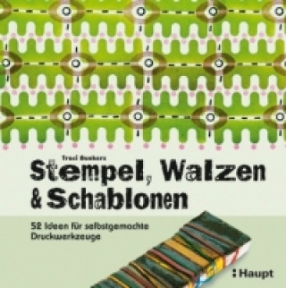 Książka Stempel, Walzen & Schablonen Traci Bunkers