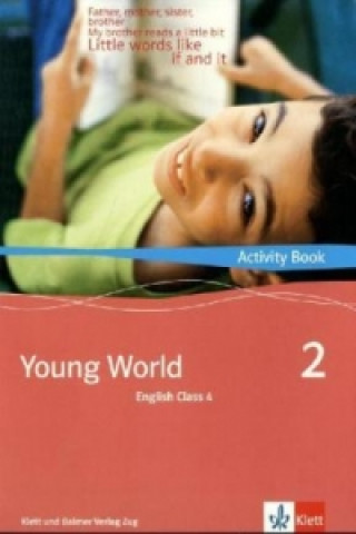 Kniha Young World 2. English Class 4 Illya Arnet-Clark