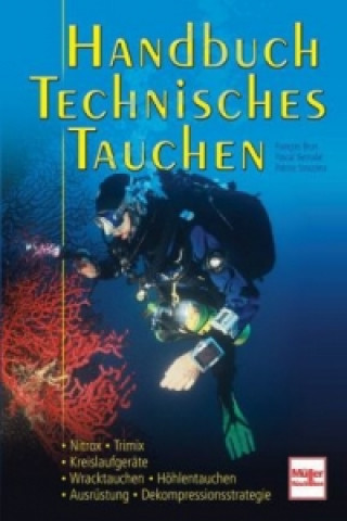 Kniha Handbuch Technisches Tauchen Francoise Brun