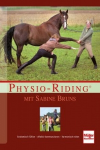 Knjiga Physio-Riding mit Sabine Bruns; . Sabine Bruns