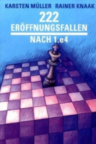 Könyv 222 Eröffnungsfallen nach 1.e4 Karsten Müller