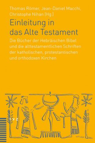 Könyv Einleitung in das Alte Testament Thomas Römer