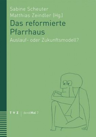 Carte Das reformierte Pfarrhaus Matthias Zeindler