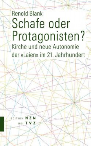 Knjiga Schafe oder Protagonisten? Renold J. Blank