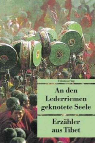 Könyv An den Lederriemen geknotete Seele Alice Grünfelder
