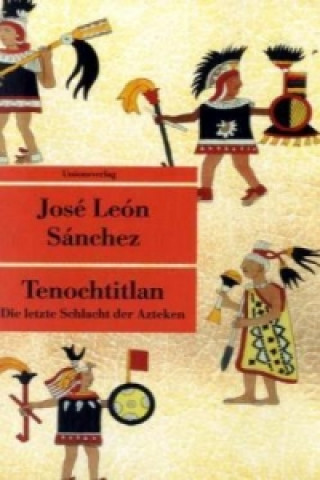 Carte Tenochtitlan Jose Leon Sanchez
