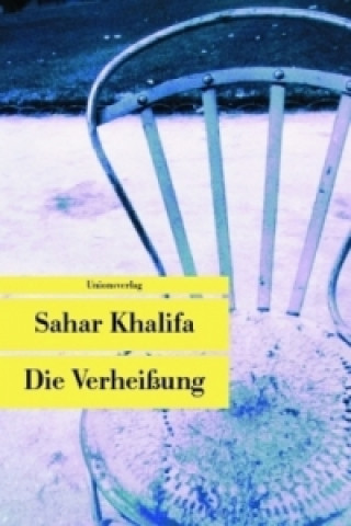 Buch Die Verheißung Sahar Khalifa