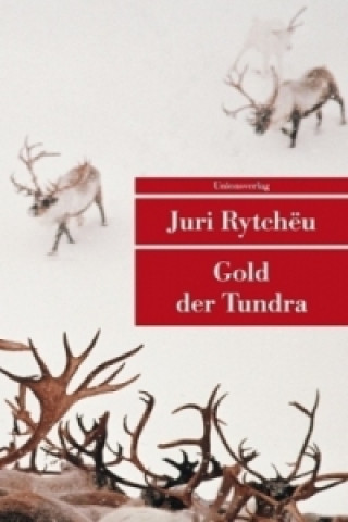 Carte Gold der Tundra Juri Rytchëu
