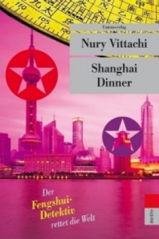 Livre Shanghai Dinner Nury Vittachi