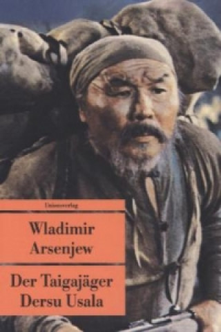 Book Der Taigajäger Dersu Usala Wladimir Arsenjew