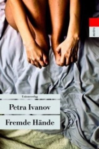 Книга Fremde Hände Petra Ivanov