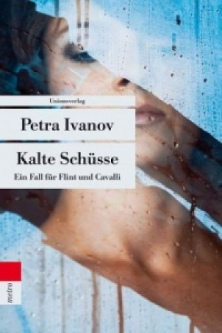 Książka Kalte Schüsse Petra Ivanov