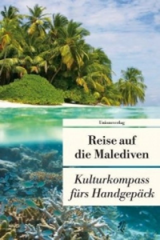Kniha Reise auf die Malediven Françoise Hauser