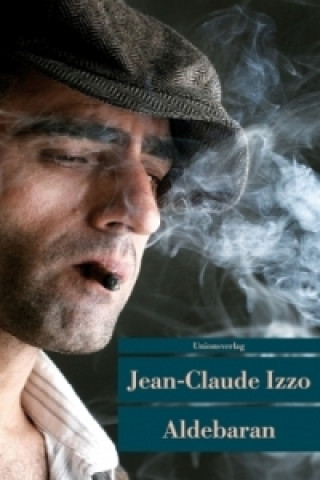 Libro Aldebaran Jean-Claude Izzo