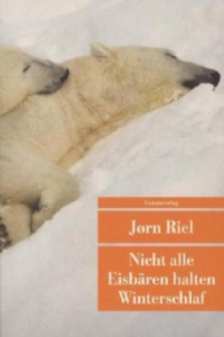 Carte Nicht alle Eisbären halten Winterschlaf J