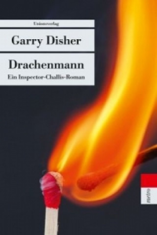 Kniha Drachenmann Garry Disher