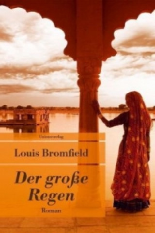 Könyv Der große Regen Louis Bromfield