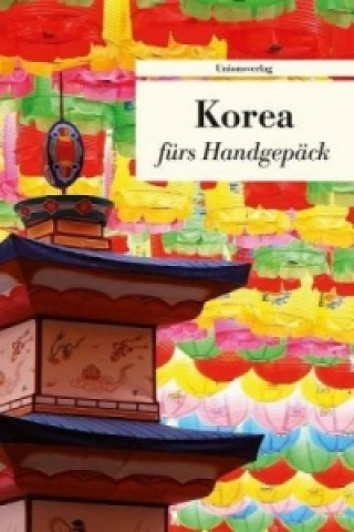 Könyv Korea fürs Handgepäck Françoise Hauser