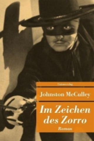 Carte Im Zeichen des Zorro Johnston McCulley