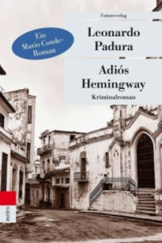 Książka Adiós Hemingway Leonardo Padura