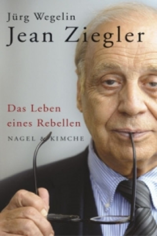 Книга Jean Ziegler Jürg Wegelin