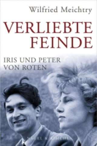 Book Verliebte Feinde Wilfried Meichtry