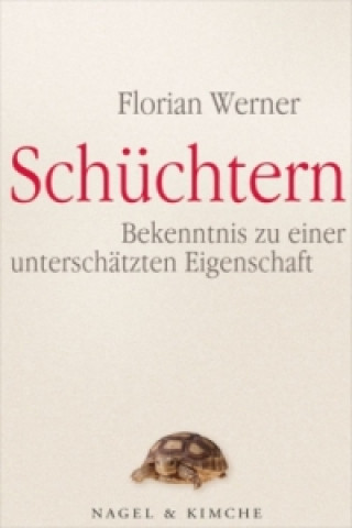 Könyv Schüchtern Florian Werner