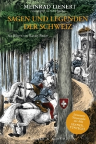 Carte Sagen und Legenden der Schweiz Meinrad Lienert