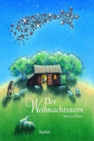 Книга Der Weihnachtsstern Marcus Pfister