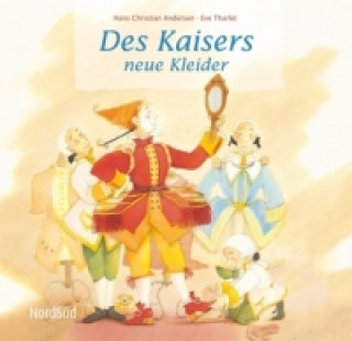 Kniha Des Kaisers neue Kleider Hans Christian Andersen