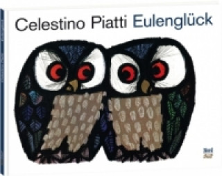 Livre Eulenglück Celestino Piatti