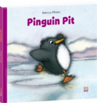 Kniha Pinguin Pit Marcus Pfister