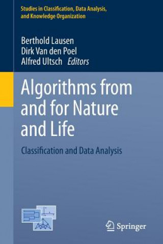 Kniha Algorithms from and for Nature and Life Berthold Lausen