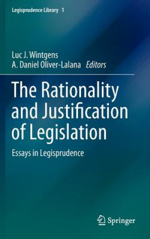 Книга Rationality and Justification of Legislation Luc J. Wintgens