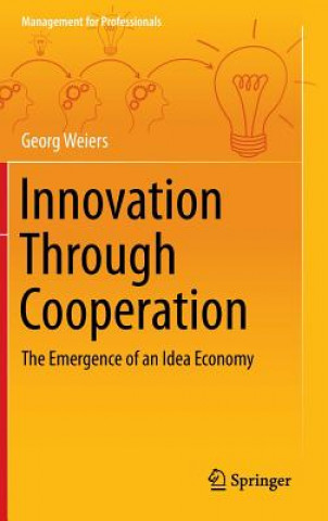 Kniha Innovation Through Cooperation Georg Weiers