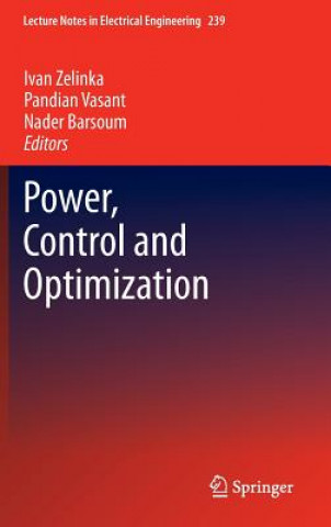 Könyv Power, Control and Optimization Ivan Zelinka
