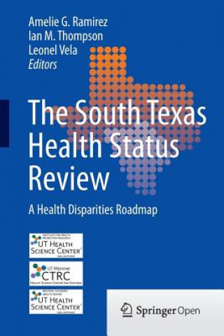 Carte The South Texas Health Status Review Amelie G. Ramirez