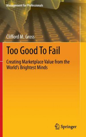 Könyv Too Good To Fail Clifford M. Gross