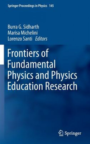 Carte Frontiers of Fundamental Physics and Physics Education Research Sidharth Burra