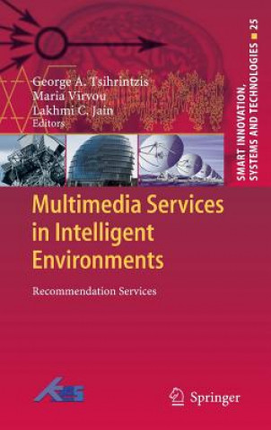 Knjiga Multimedia Services in Intelligent Environments George A. Tsihrintzis