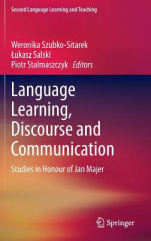 Könyv Language Learning, Discourse and Communication Weronika Szubko-Sitarek