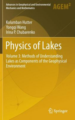 Carte Physics of Lakes Kolumban Hutter