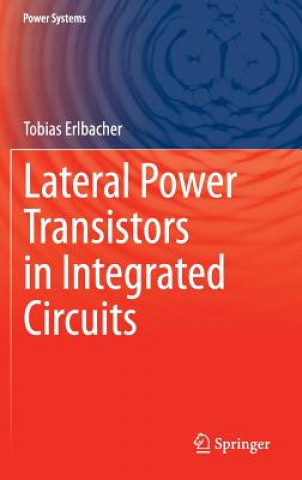 Buch Lateral Power Transistors in Integrated Circuits Tobias Erlbacher